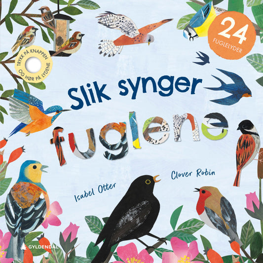 Slik synger fuglene