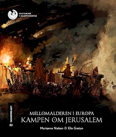 Mellomalderen i Europa. Kampen om Jerusalem. Klassesett. Nivå 3, 4 og 5. 10 stk. av hvert nivå