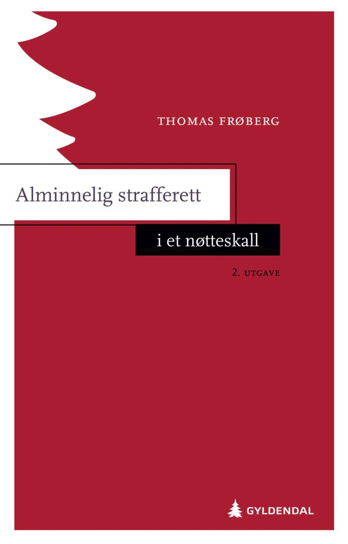 Alminnelig strafferett i et nøtteskall