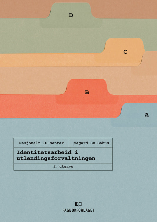 Identitetsarbeid i utlendingsforvaltningen