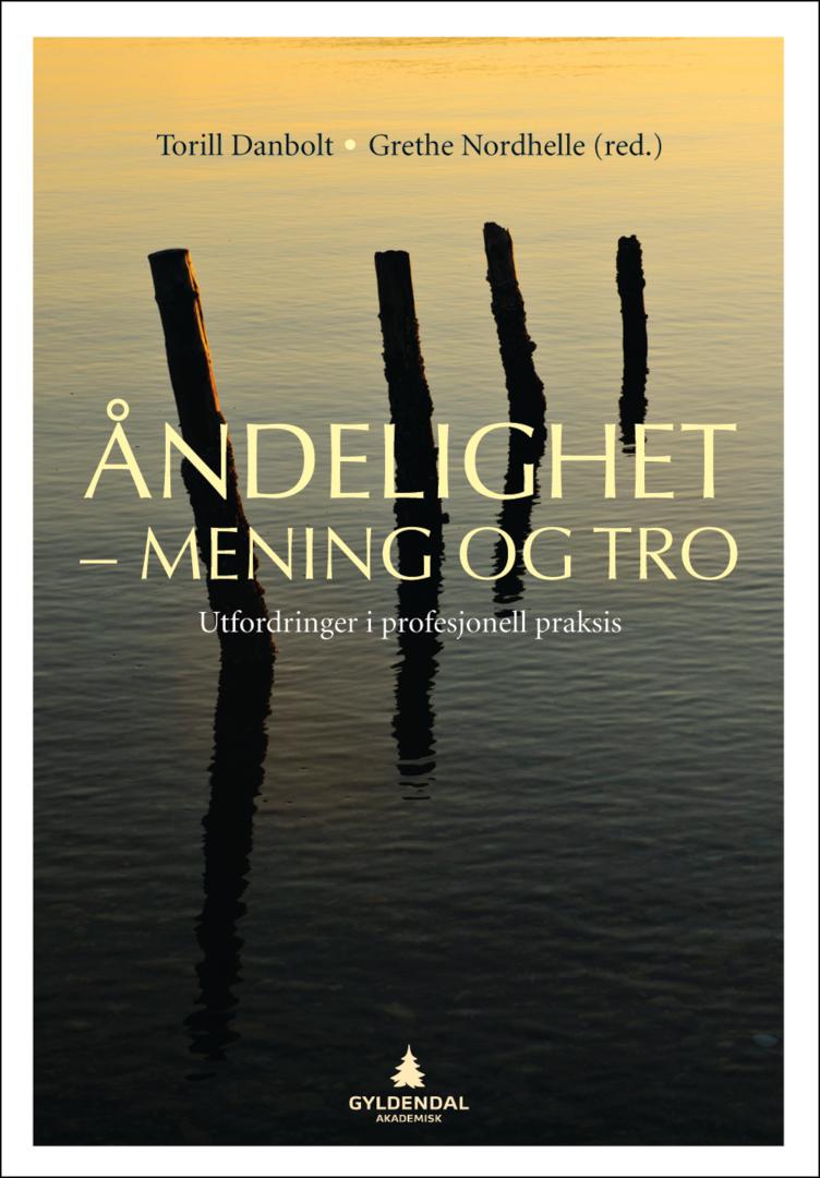 Åndelighet - mening og tro