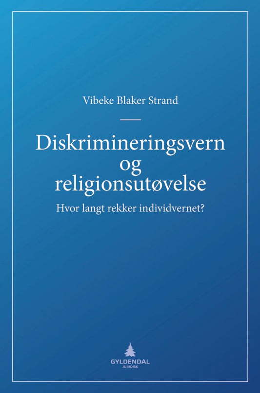 Diskrimineringsvern og religionsutøvelse