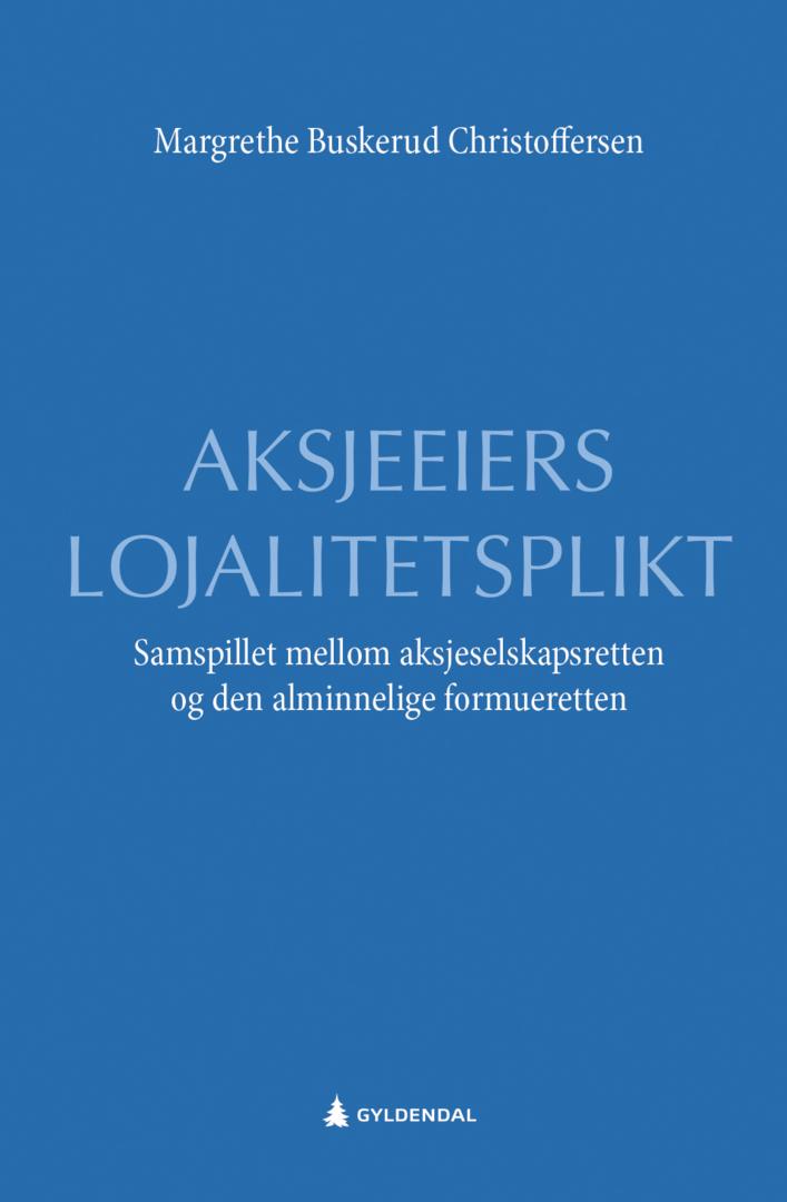 Aksjeeiers lojalitetsplikt