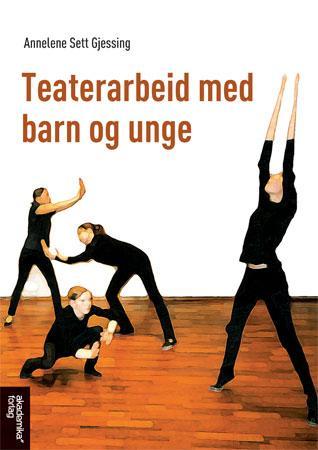 Teaterarbeid med barn og unge