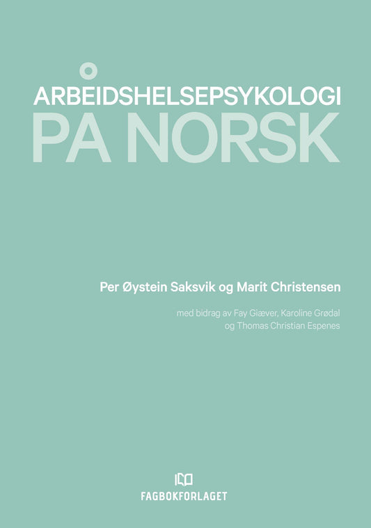 Arbeidshelsepsykologi på norsk