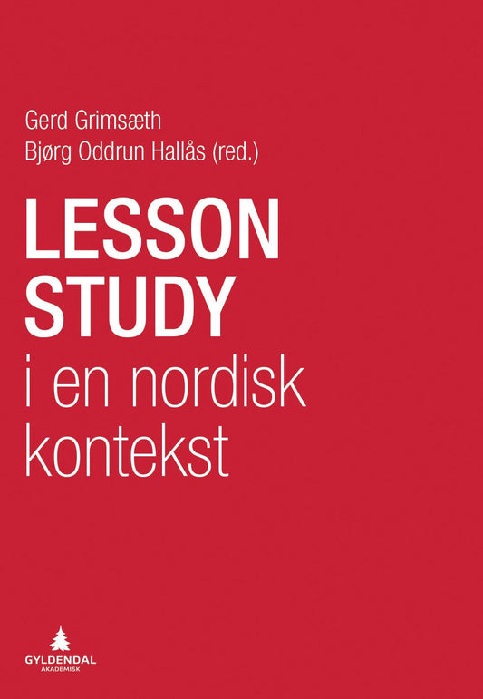 Lesson study i en nordisk kontekst