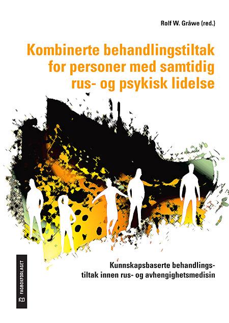 Kombinerte behandlingstiltak for personer med samtidig rus- og psykisk lidelse