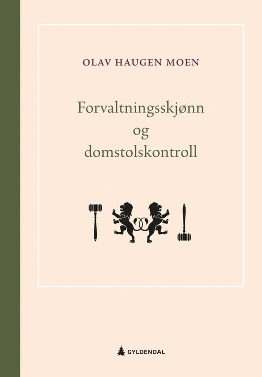 Forvaltningsskjønn og domstolskontroll