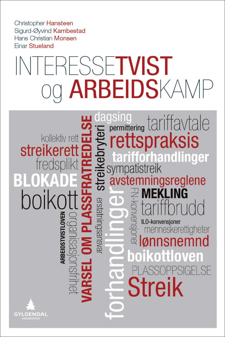 Interessetvist og arbeidskamp