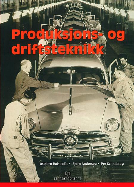 Produksjons- og driftsteknikk