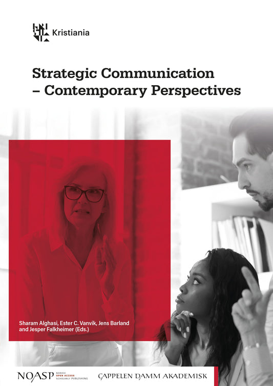 Strategic communication - contemporary perspectives