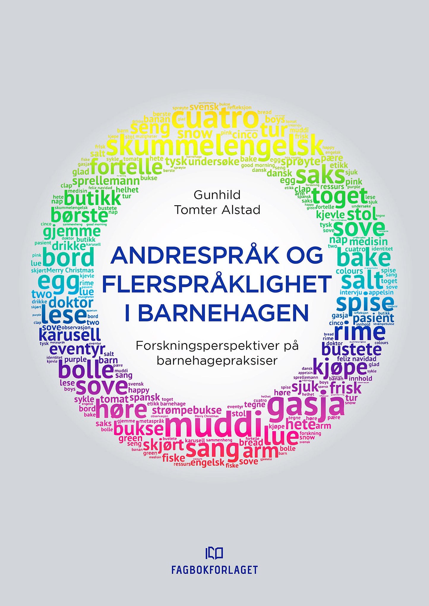 Andrespråk og flerspråklighet i barnehagen