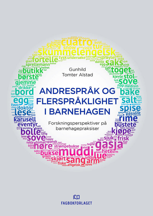 Andrespråk og flerspråklighet i barnehagen