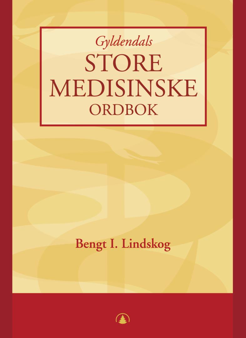 Gyldendals store medisinske ordbok