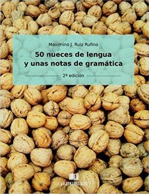 50 nueces de lengua y unas notas de gramática