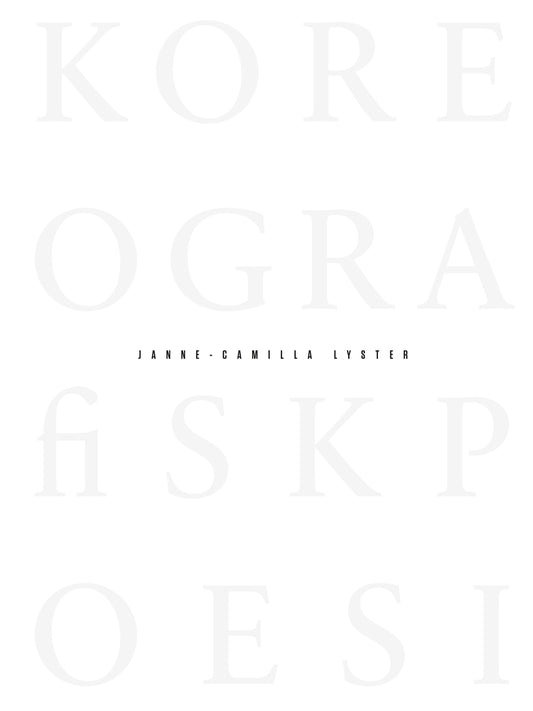 Koreografisk poesi = Choreographic poetry