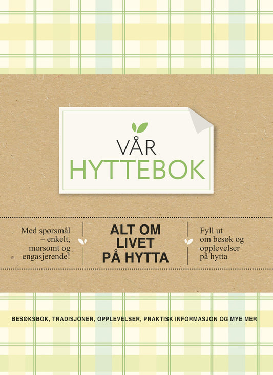 Vår hyttebok. Innbundet