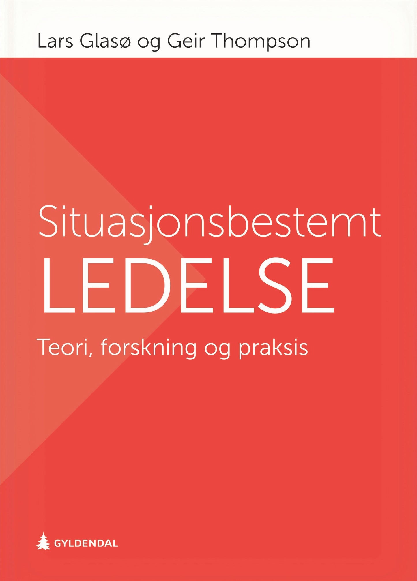 Situasjonsbestemt ledelse