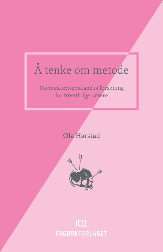 Å tenke om metode