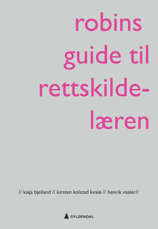 Robins guide til rettskildelæren