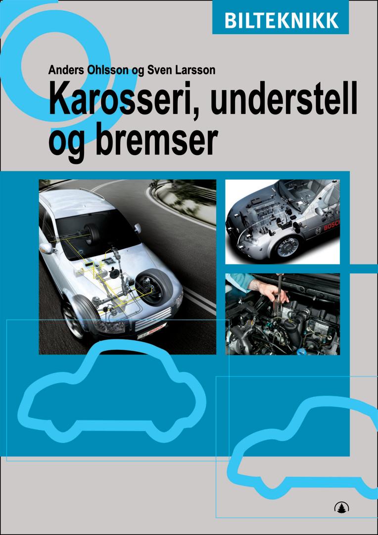 Karosseri, understell og bremser