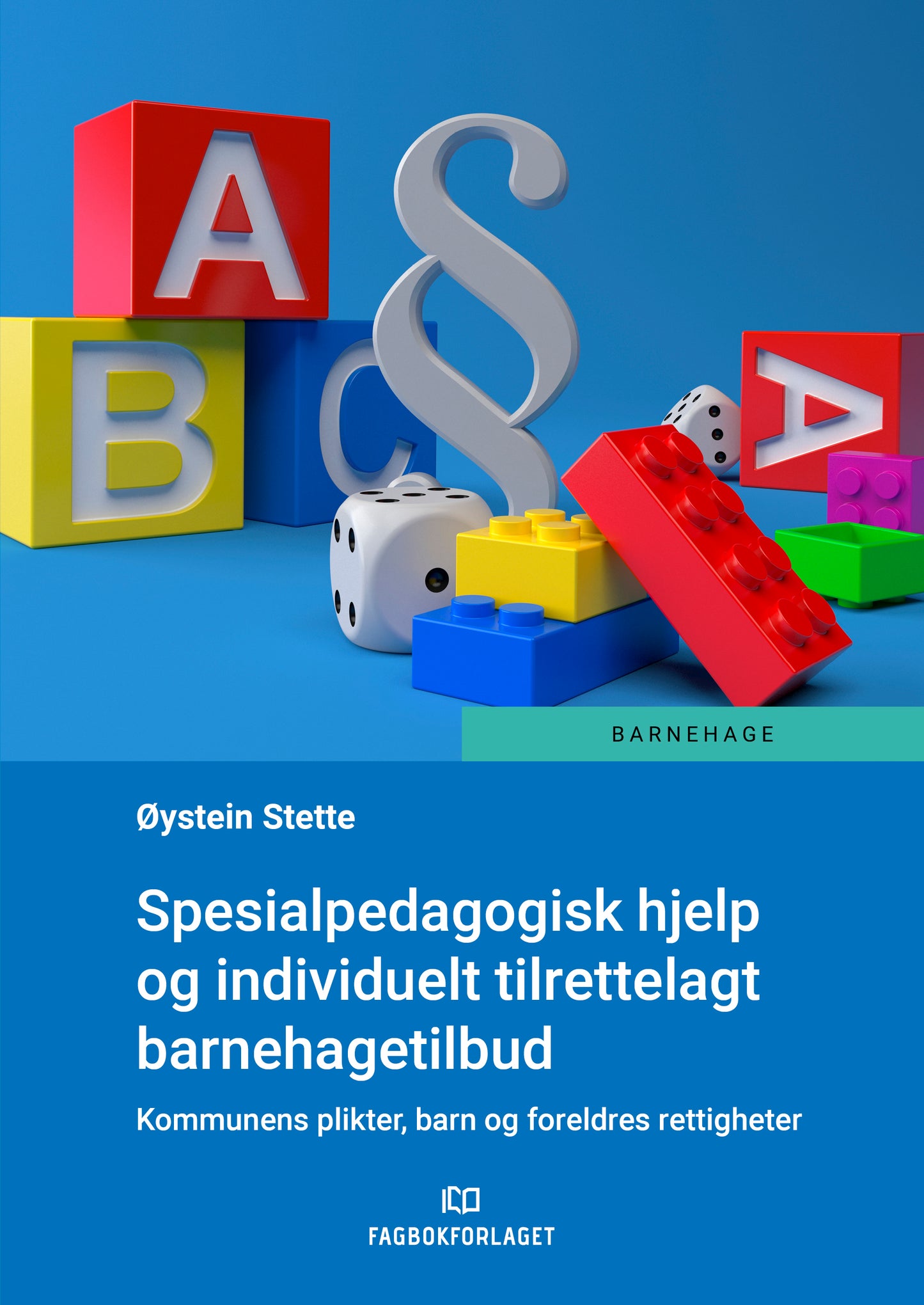 Spesialpedagogisk hjelp og individuelt tilrettelagt barnehagetilbud