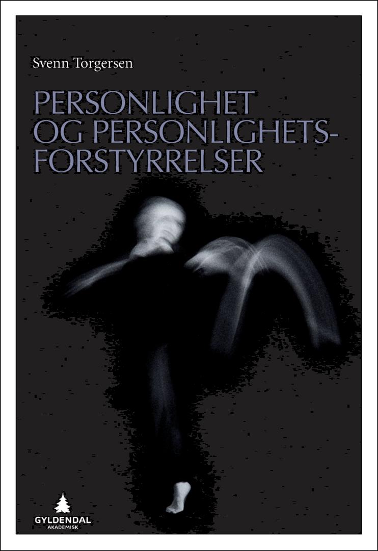 Personlighet og personlighetsforstyrrelser