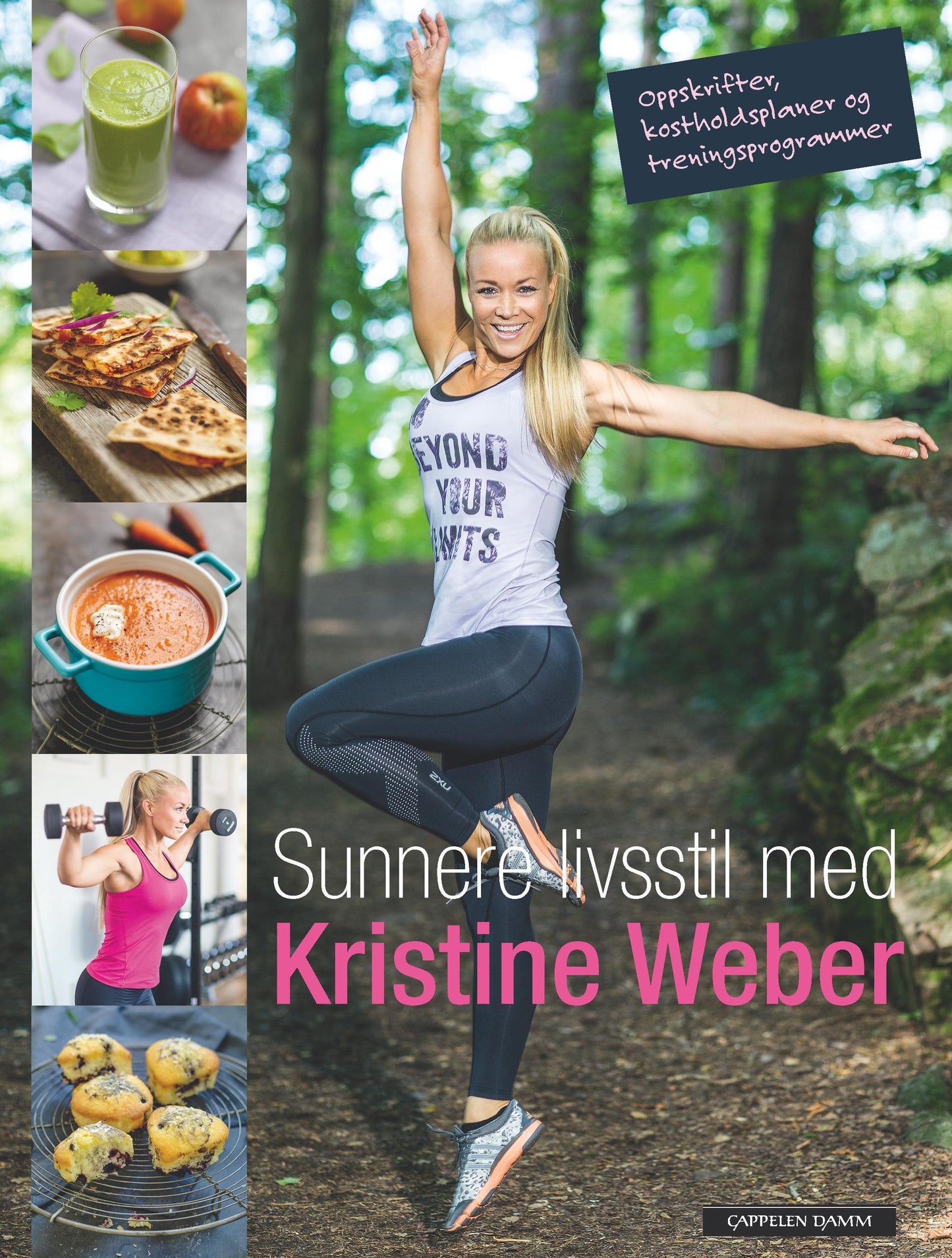 Sunnere livsstil med Kristine Weber