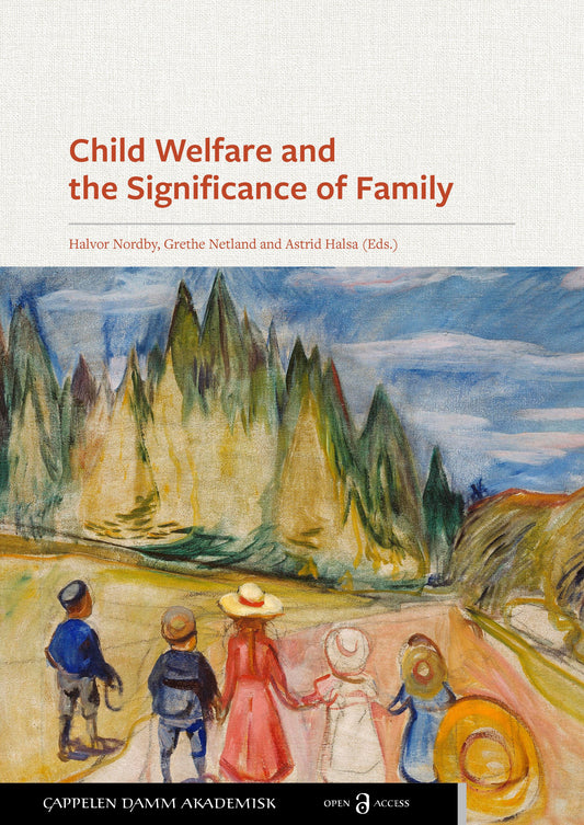 Child welfare and the significance of family