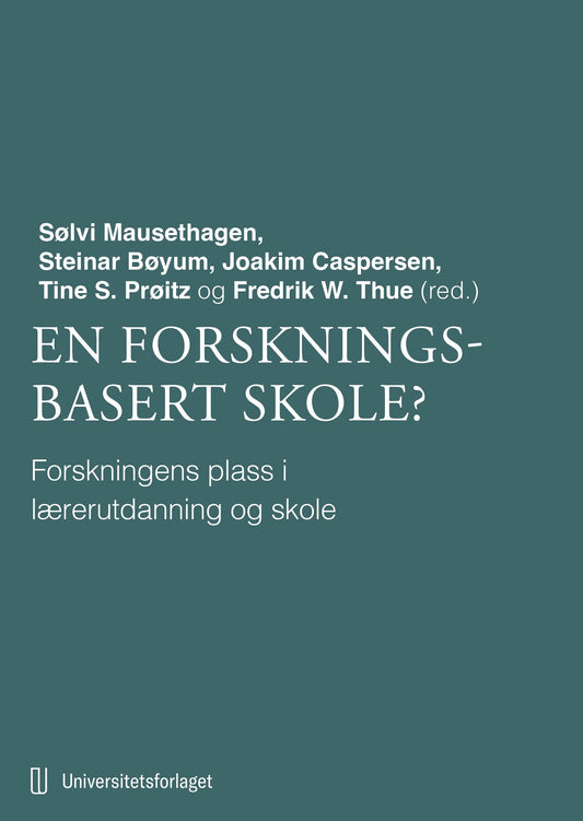 En forskningsbasert skole?