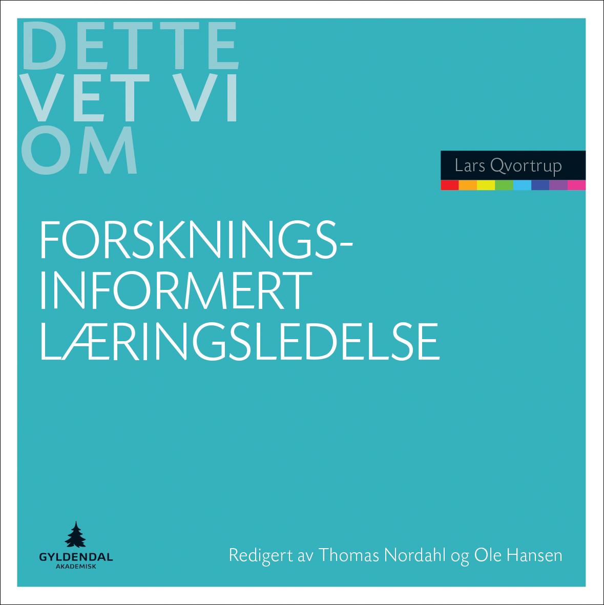 Forskningsinformert læringsledelse