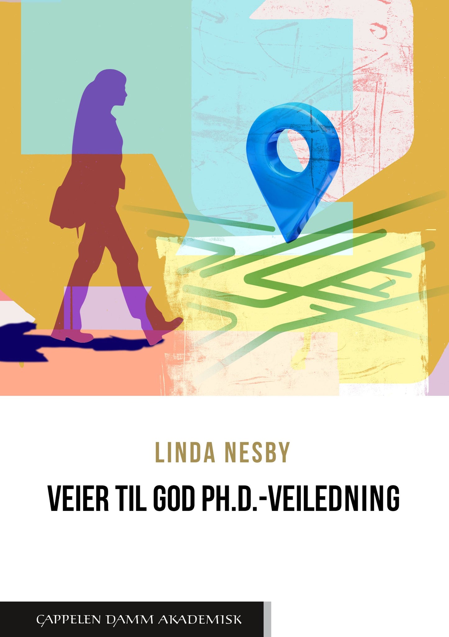 Veier til god ph.d.-veiledning