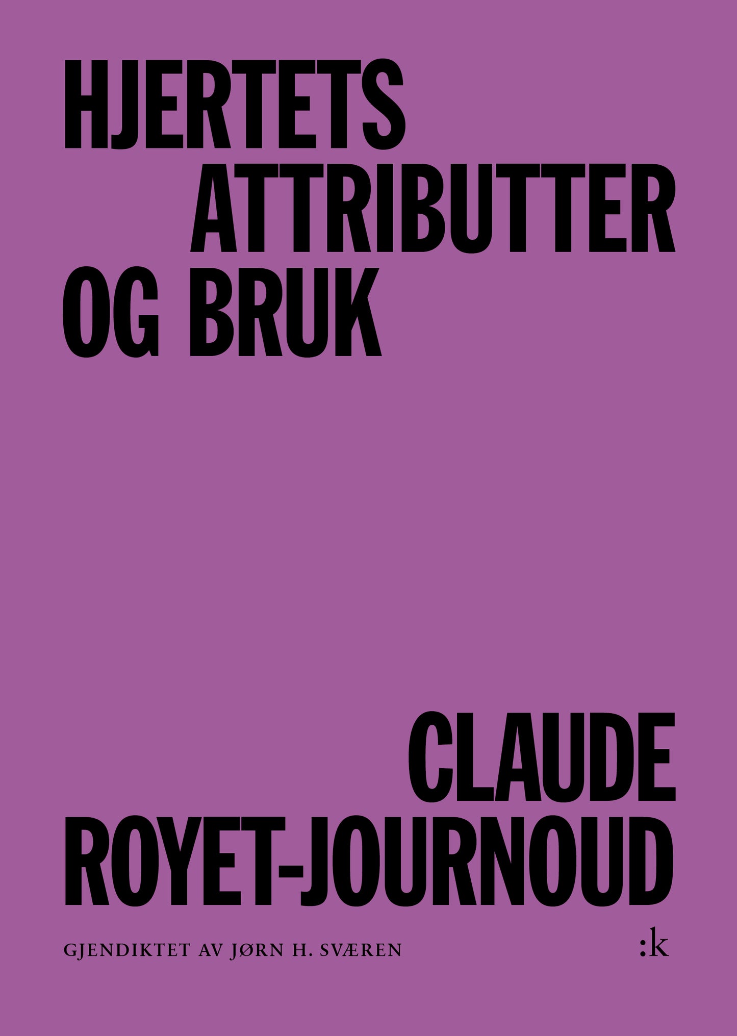 Hjertets attributter og bruk