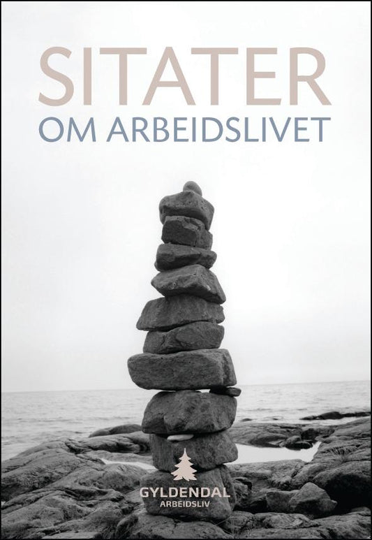 Sitater om arbeidslivet