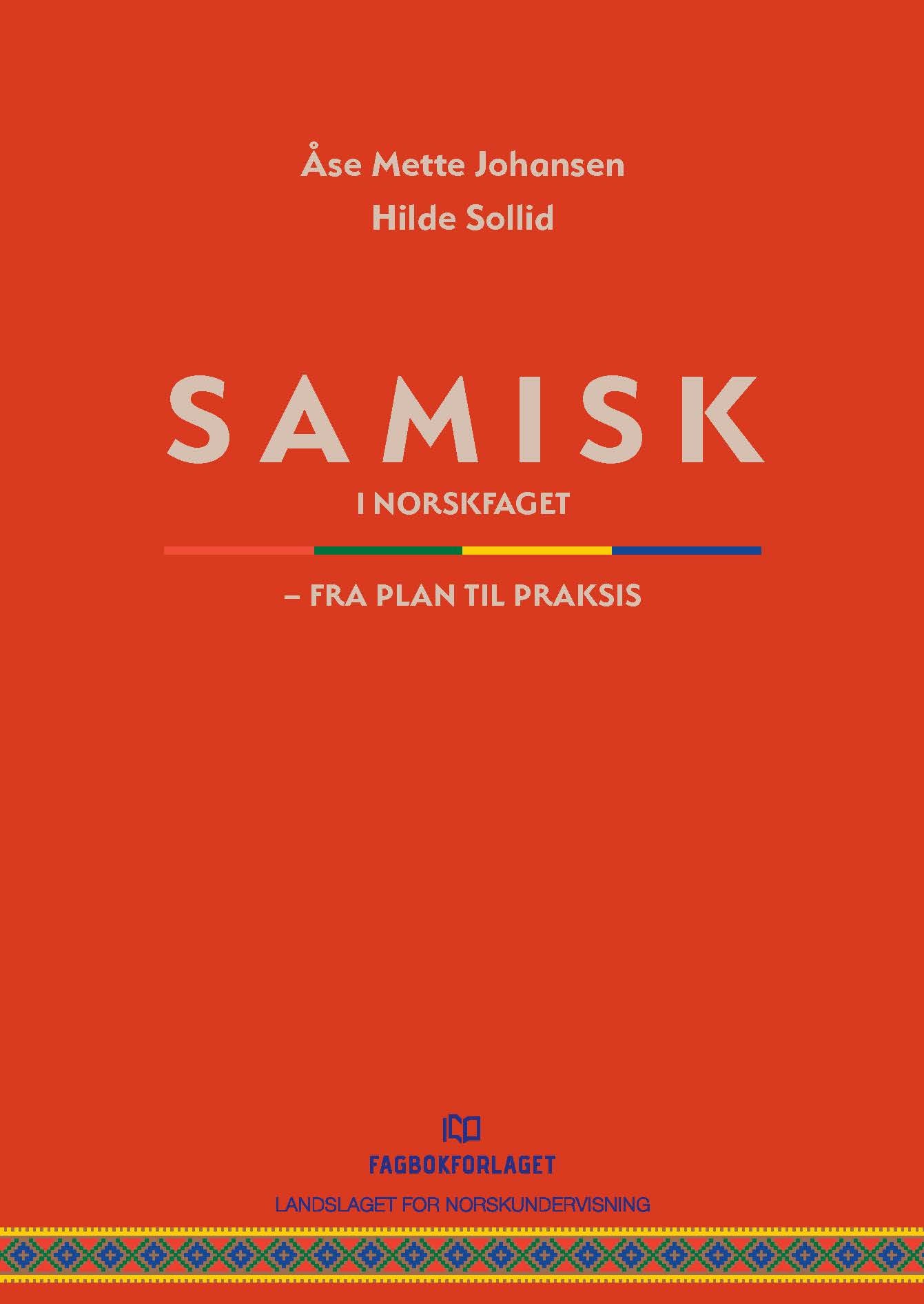 Samisk i norskfaget - fra plan til praksis