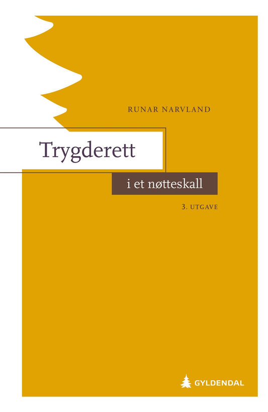 Trygderett i et nøtteskall