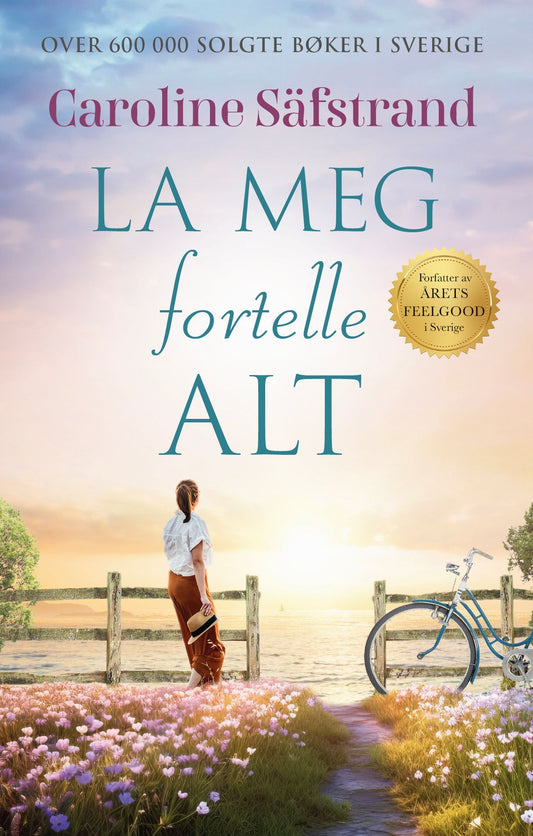 La meg fortelle alt