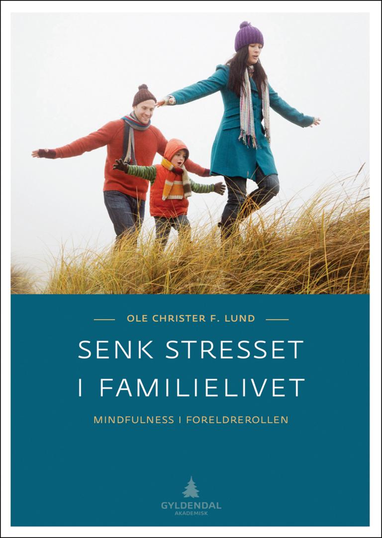 Senk stresset i familielivet