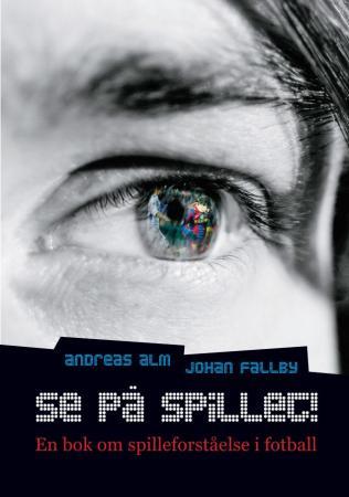 Se på spillet!