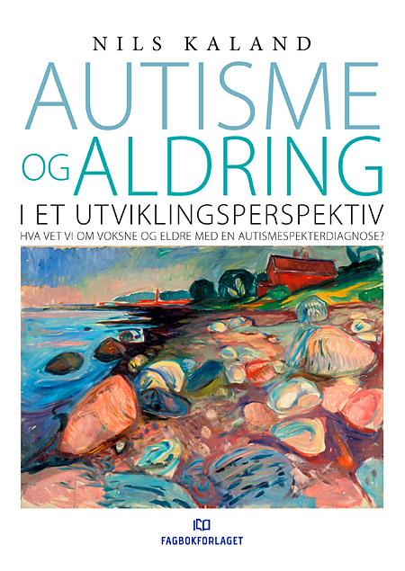 Autisme og aldring i et utviklingsperspektiv