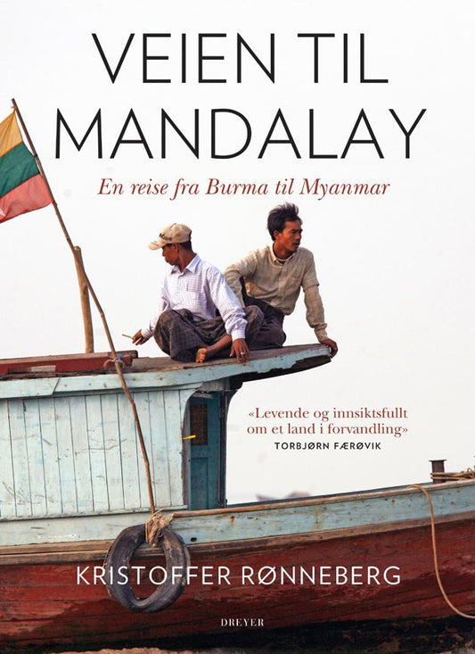 Veien til Mandalay