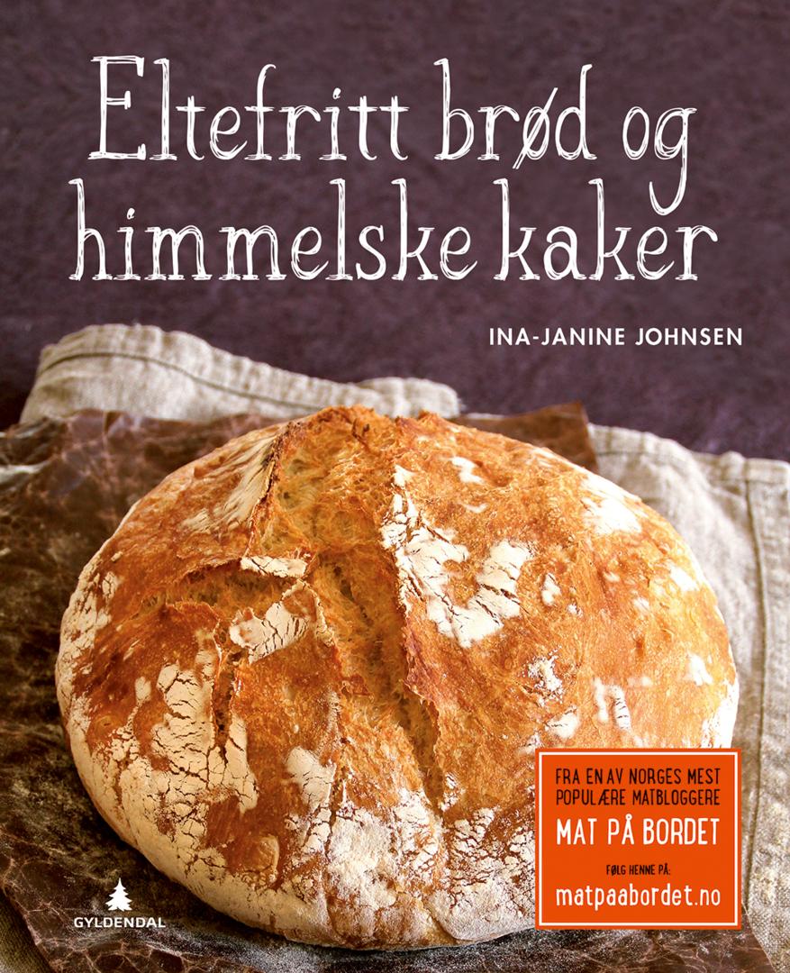 Eltefritt brød og himmelske kaker