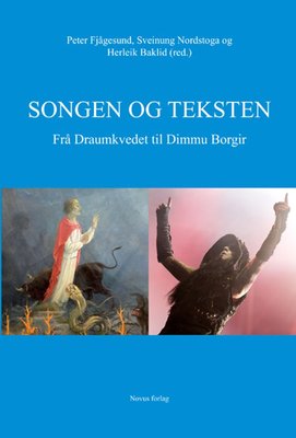 Songen og teksten - frå Draumkvedet til Dimmu Borgir