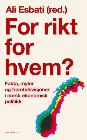 Omslag: For rikt for hvem? av Ali Esbati