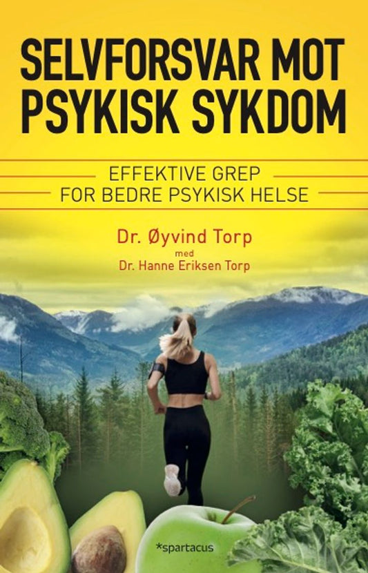 Selvforsvar mot psykisk sykdom: effektive grep for bedre psykisk helse
