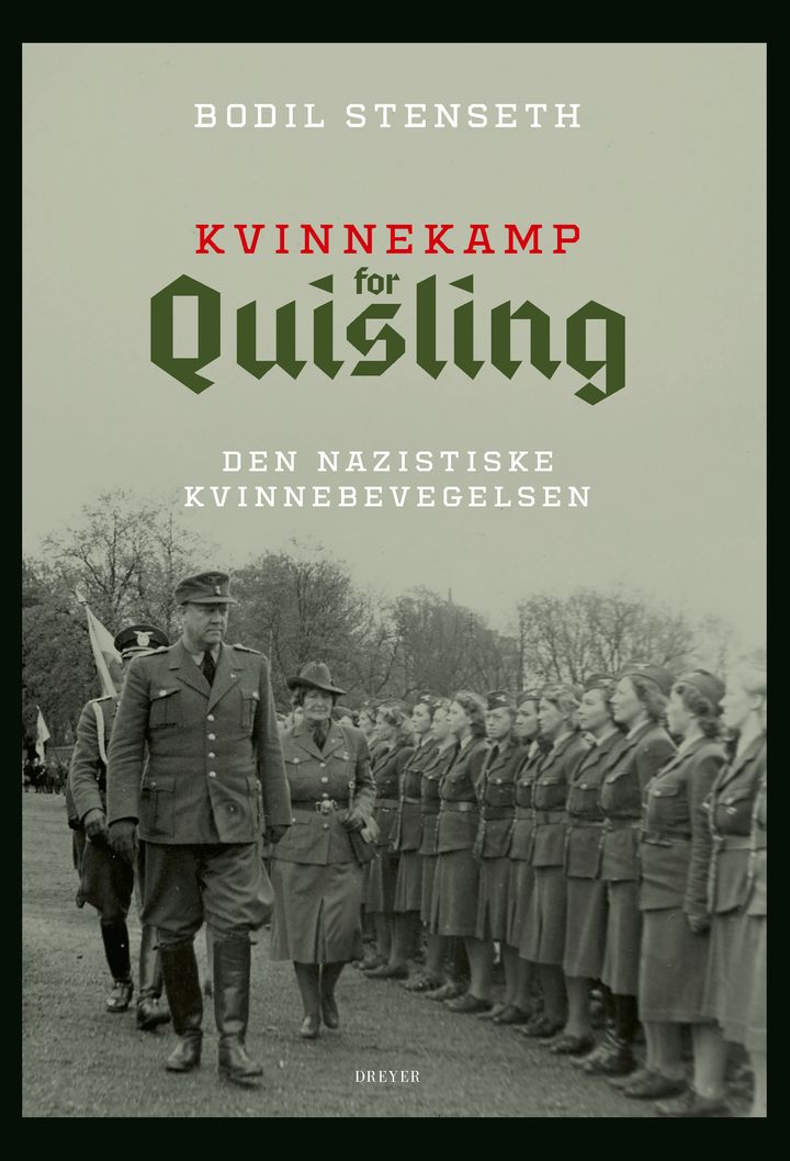 Kvinnekamp for Quisling: den nazistiske kvinnebevegelsen