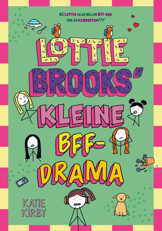 Lottie Brooks' kleine BFF-drama