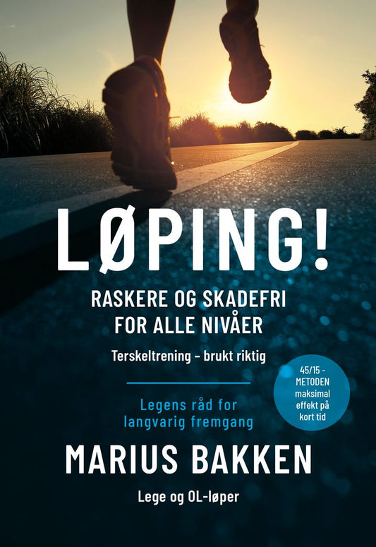 Løping! raskere og skadefri