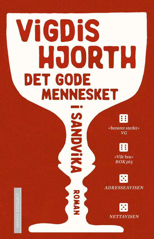 Det gode mennesket i Sandvika: en roman