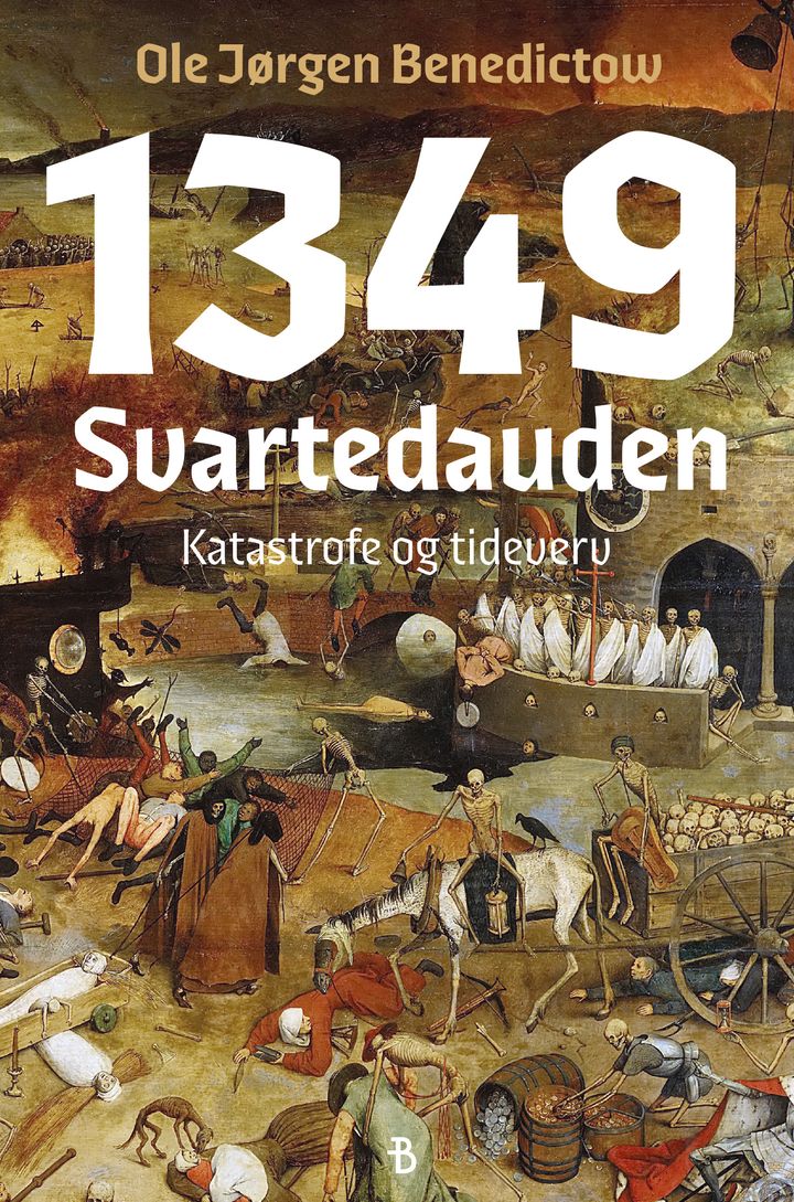 1349: svartedauden; katastrofe og tideverv; historien om 1300- tallet og pestepidemien som endret Norge for alltid